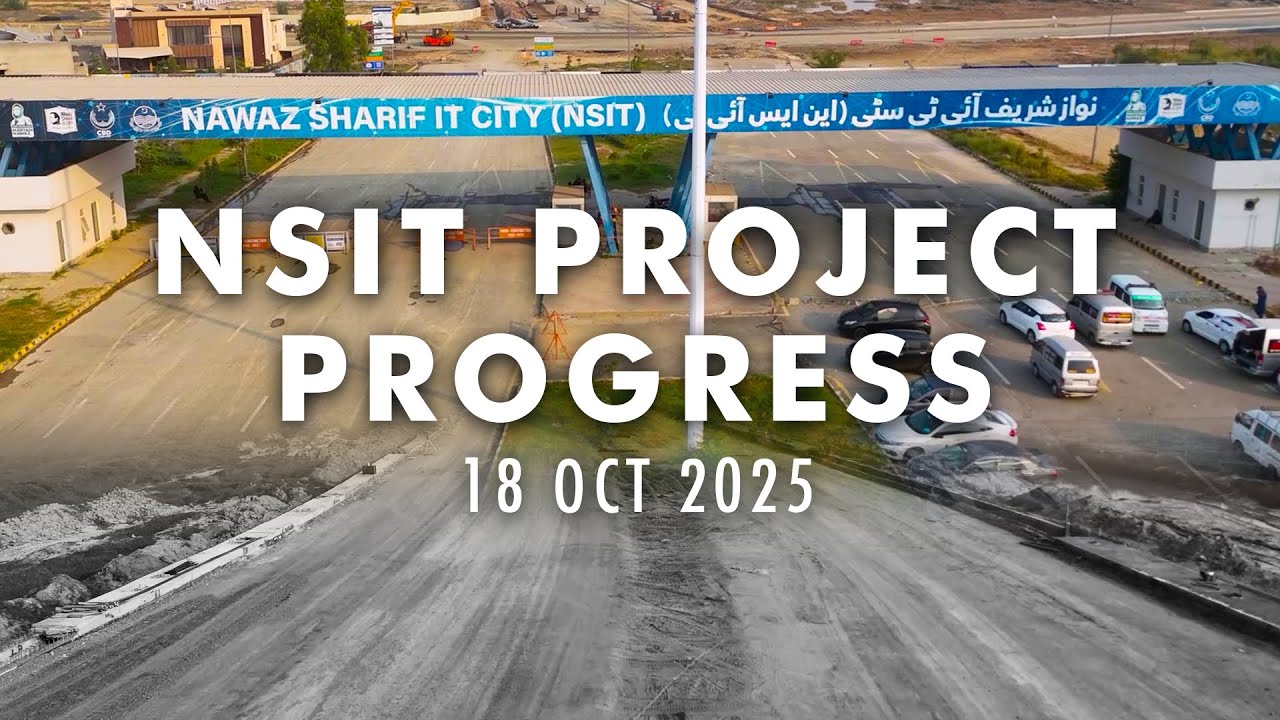 Progress Update | Packages 2 & 3 of Nawaz Sharif IT City (NSIT) | 18 Oct 2025 | HCS