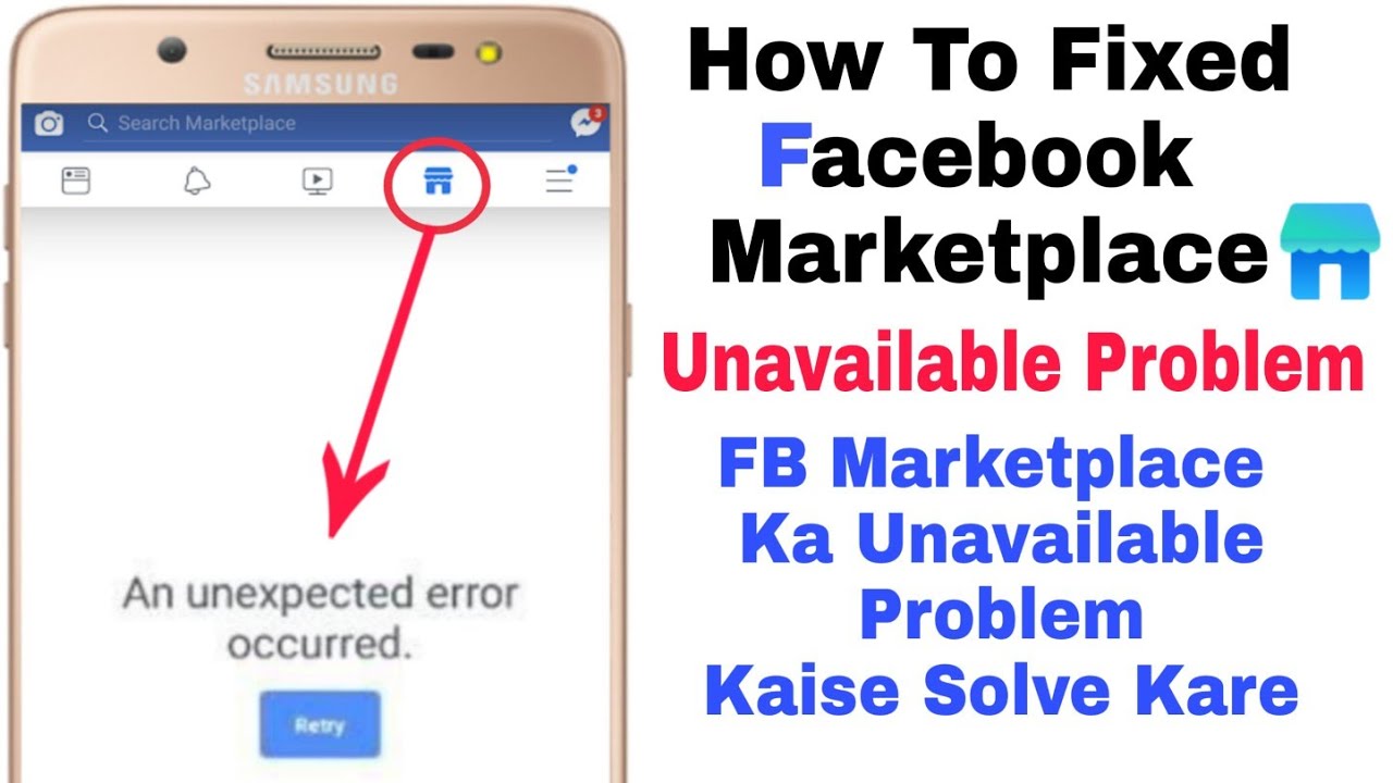 How To Fixed Facebook Marketplace is Unavailable , How To Fixed FB  Marketplace Unexpected Error ... - YouTube