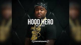 [FREE] Mo3 Type Beat "Hood Hero" (Prod by @IvanTheProducer)