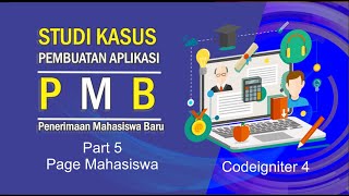 Part 5 Page Jalur Mahasiswa | Tutorial Cara Membuat Aplikasi PMB Menggunakan Codeigniter 4