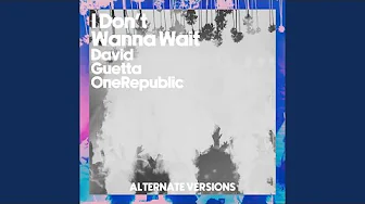 I Don't Wanna Wait (Band Version)