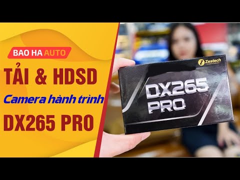 #1 Cách Tải Và Sử Dụng Camera Hành Trình Trên Android Box Zestech DX265 Pro |BẢO HÀ AUTO Mới Nhất