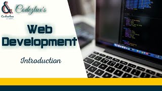 Web Development Full Course | Introduction | Codezlux
