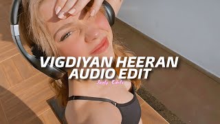 Vigdiyan Heeran - Yo Yo Honey Singh - [ Edit Audio ]