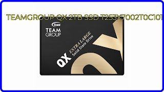 Teamgroup T253x2001t REVIEW (2026): TEAMGROUP QX 2TB SSD First