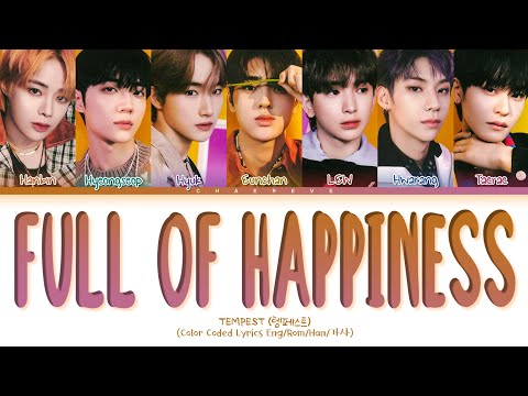 TEMPEST Full of Happiness (original: H.O.T) Lyrics (Color Coded Lyrics)