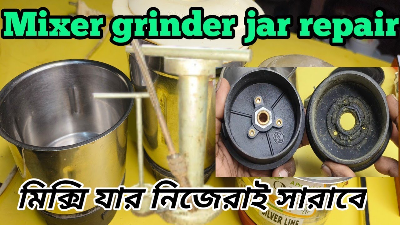 Mixer grinder jar repair/jar repair/Jar socket change YouTube