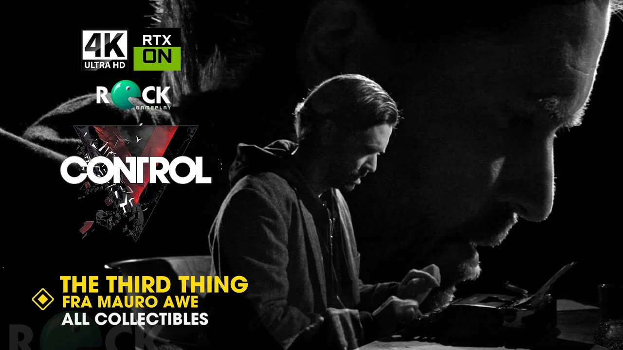 Control Ultimate Edition Walkthrough | 4K 60FPS | The Third Thing | Fra ...