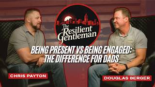 Being Present vs Being Engaged: The Difference for Dads