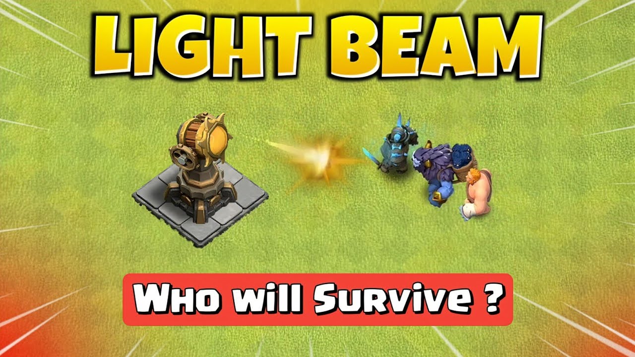 Light Beam Vs Every Troop | New Defence | Clash of Clans | 