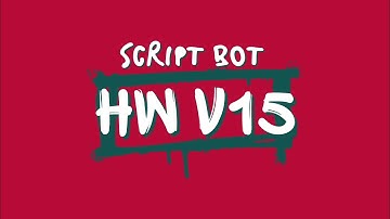 SC HW V15 | FULL BUG | TEMBUS WA ORI? | 100% GRATIS NO ENC