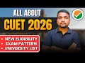 CUET 2026 New Eligibility Rules and Major Changes | Must Watch These New Changes in CUET Exam