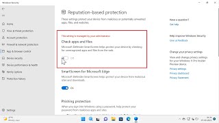 Celebrity Fix - 'Check apps and files' Grayed Out, Managed by Administrator - Windows Defender Profile