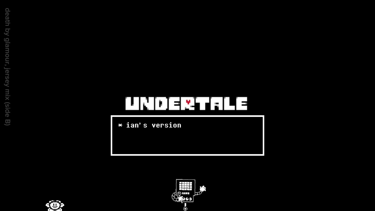 death by glamour, jersey mix (undertale: ian's version)