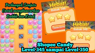 Cara Main Shopee Candy Level 346 Sampai Level 350 #Shopee #ShopeeCandy