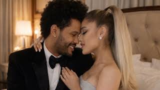 The Weeknd Ft Ariana Grande  Dont Cry Tonight     
