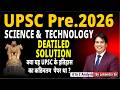 UPSC Pre 2026 Science & Technology Paper Analysis | Detailed Solution by Lokendra Sir