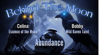 Behind The Moon: Abundance