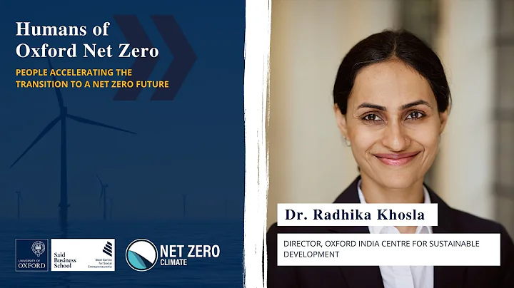 Humans of Oxford Net Zero: Dr Radhika Khosla