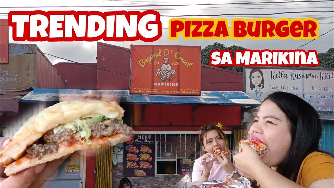 PIZZA BURGER / GRABE SA SARAP / MARIKINA PHILIPPINES YouTube
