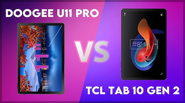 Doogee U11 Pro vs TCL Tab 10 Gen 2 Comparison