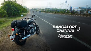 BANGALORE TO CHENNAI on Super Meteor 650 | Long Ride Review by SpilTrez 310,860 views 11 months ago 13 minutes, 47 seconds