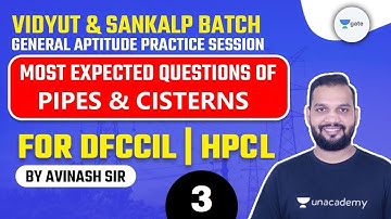Most Expected Questions of Pipes & Cisterns for DFCCIL, HPCL | Trick/Shortcut | Avinash Sir