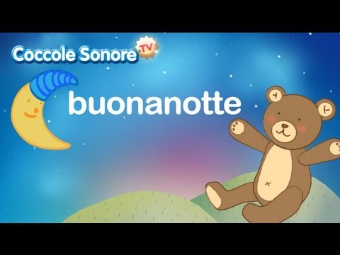 Canzoncina della Buonanotte - Canzoni per bambini di Coccole Sonore