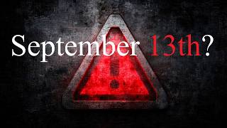 September 13, 2026 - The SECRET DAY or just another