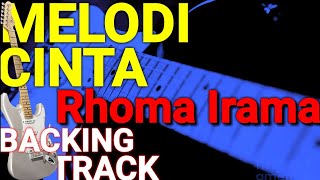 Backing Track Melodi Cinta _ Rhoma Irama #dangdut #backingtrack