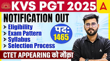 KVS PGT Vacancy Notification 2025 Out |KVS PGT 2025 Eligibility, Syllabus, Exam Pattern Full Details