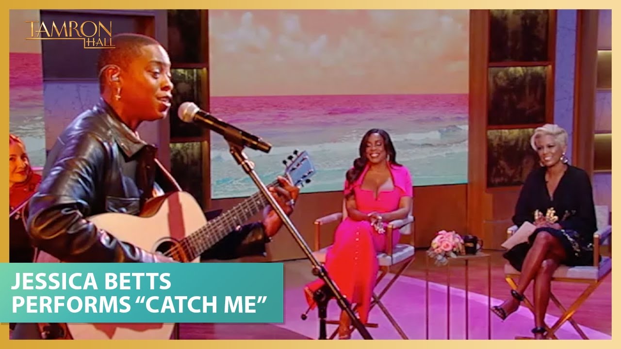 Download Jessica Betts Performs “Catch Me” on “Tamron Hall”