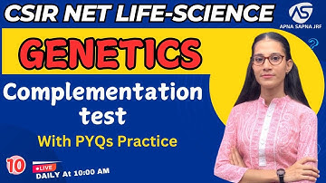 Complementation Test | Genetics | CSIR-NET LIFESCIENCE #apnasapnajrf