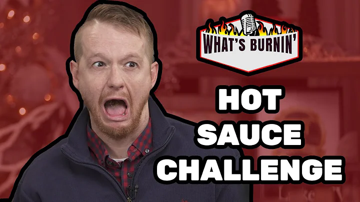 Will Takes The Hot Sauce Challenge and Eats Too Mu...