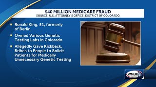 Berlin man indicted in $40 million Medicare fraud