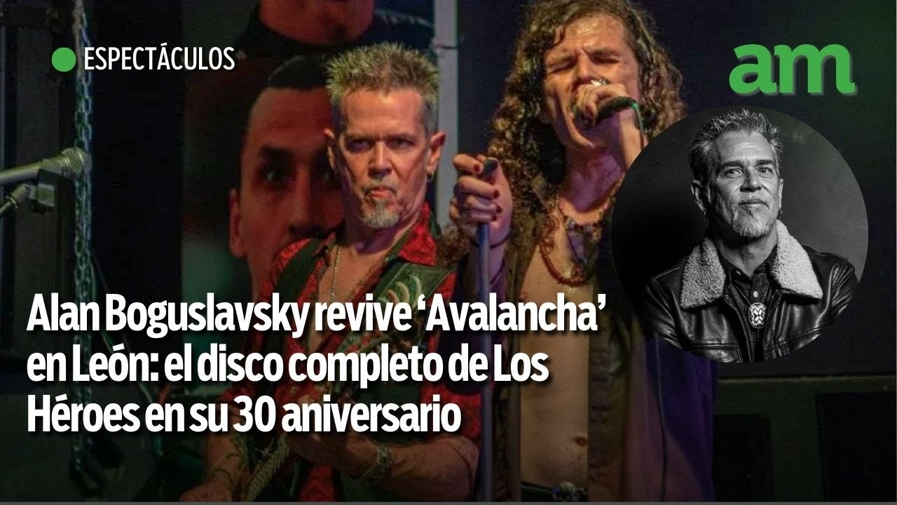 Alan Boguslavsky revive ‘Avalancha’ en León: el disco completo de Los Héroes en su 30 aniversario