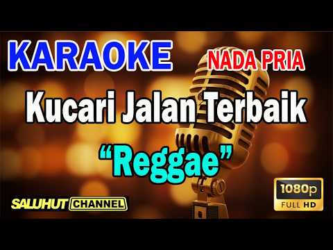 Kucari Jalan Terbaik - Pance - Karaoke Nada Pria Key B