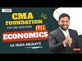 CMA Foundation Economics Lec 7 |  For June 26 Attempt | CA Tejas Arlikatti #cmafoundation