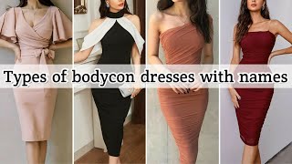 Types Of Bodycon Dresses With Names Bodycon Dresses For Girls Style Point