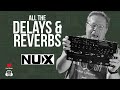 NUX TRIDENT DELAYS &amp; REVERBS
