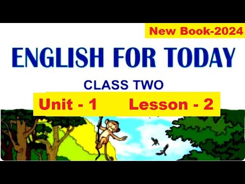Class 2 English// Unit 1 // Lesson 2//Introduction - YouTube