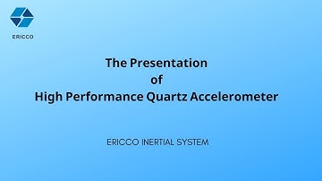 High Performance Quartz Accelerometer Presentation