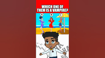 WHICH ONE OF THEM IS A VAMPIRE? #riddle #quiz