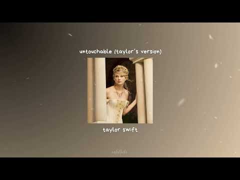 Untouchable Taylor S Version Taylor Swift Sped Up 