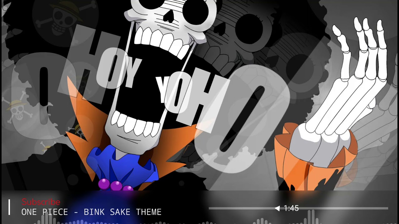 ONE PIECE - BINK SAKE THEME (REMIX) [No Copyright Music] - YouTube