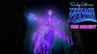 Ruby Gillman: Teenage Kraken This Moment