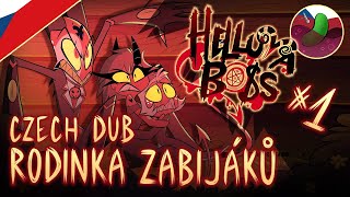 HELLUVA BOSS - Ep 1: Rodinka Zabijáků | ČESKÝ DABING