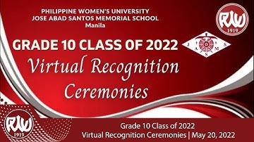 Grade 10 Class of 2022 Virtual Recognition Ceremonies | May 20, 2022