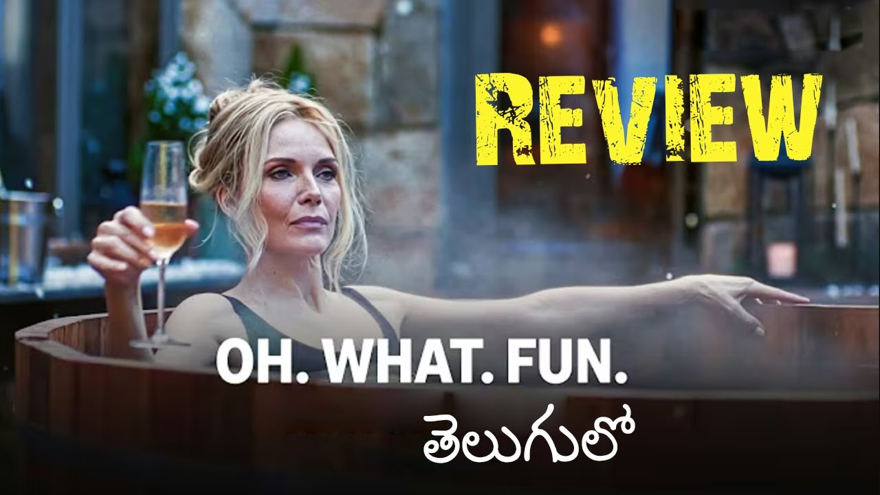 Oh. What. Fun. Movie Review Telugu | Oh. What. Fun. Telugu Dubbed Movie Review | Latest Prime Video
