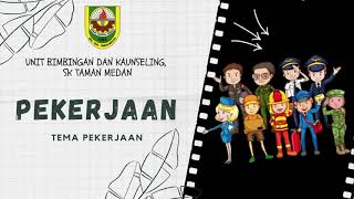 PEKERJAAN == TEMA PEKERJAAN ==